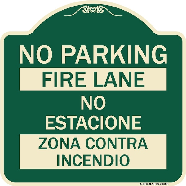 Signmission No Parking Fire Lane No Estacione Zona Contra Incendio Heavy-Gauge Alum, 18" x 18", G-1818-23633 A-DES-G-1818-23633 - main